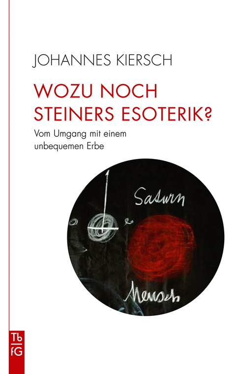 Wozu noch Steiners Esoterik? - Johannes Kiersch