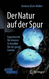 Der Natur auf der Spur - Andreas Korn-Müller