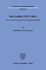 Karl Zeidler (1923–1962). - André Lepej, Paul Hüther