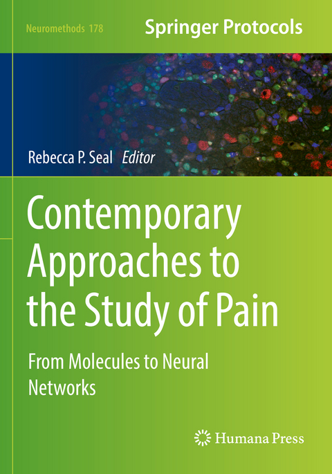 Contemporary Approaches to the Study of Pain - 