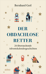 Der obdachlose Retter - Bernhard Gerl