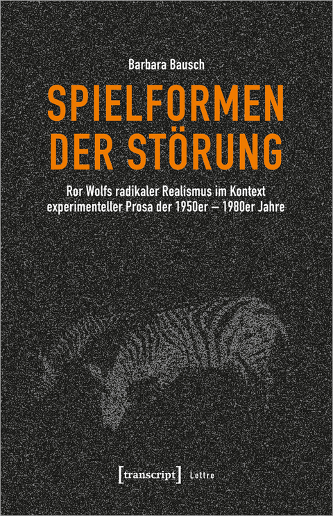 Spielformen der Störung - Barbara Bausch