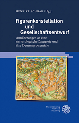 Figurenkonstellation und Gesellschaftsentwurf - 