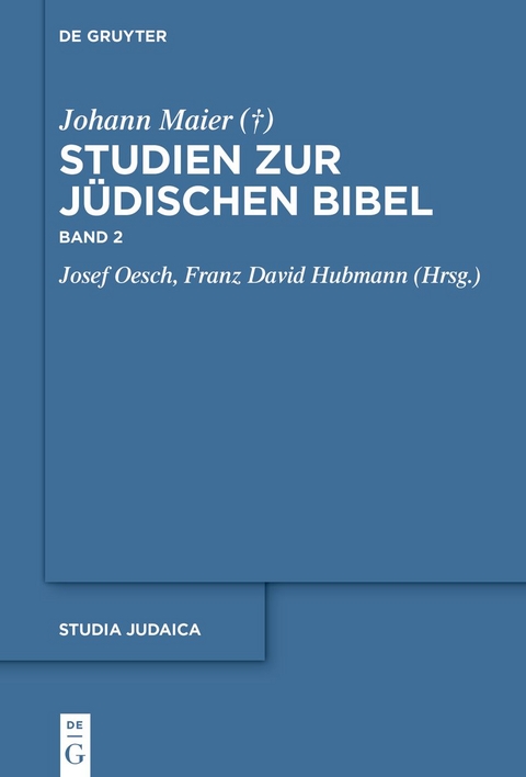 Studien zur jüdischen Bibel - Johann Maier