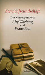 Sternenfreundschaft - Franz Boll, Aby Warburg