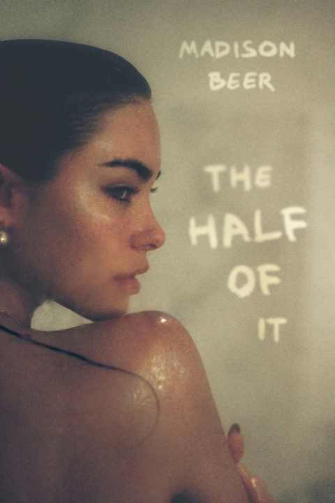 The Half of it -  Madison Beer