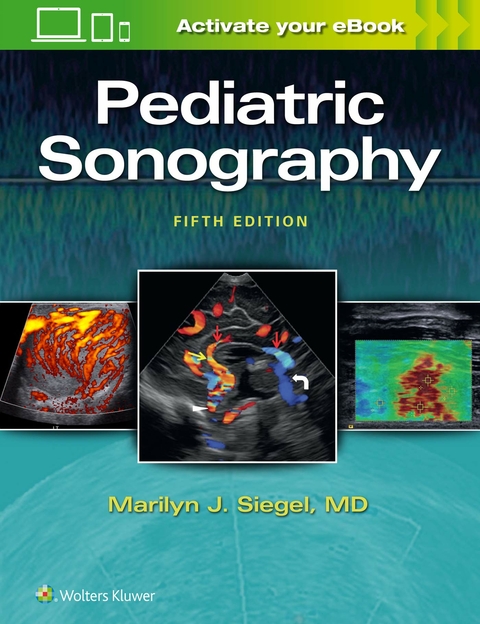 Pediatric Sonography - Marilyn J. Siegel