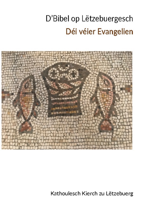 D'Bibel op Lëtzebuergesch - 