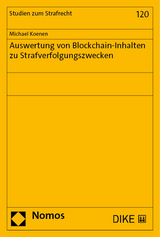 Auswertung von Blockchain-Inhalten zu Strafverfolgungszwecken - Michael Koenen