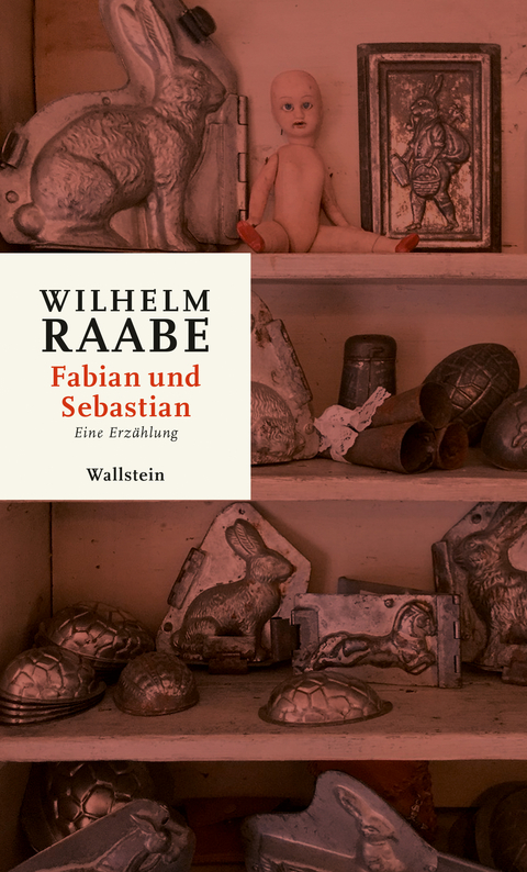 Fabian und Sebastian - Wilhelm Raabe