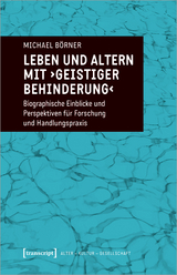 Leben und Altern mit geistiger Behinderung - Michael Börner