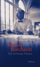 Rudolf Borchardt - Wolfgang Matz