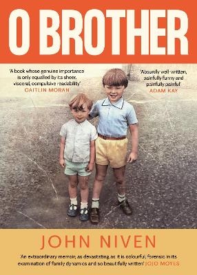 O Brother - John Niven