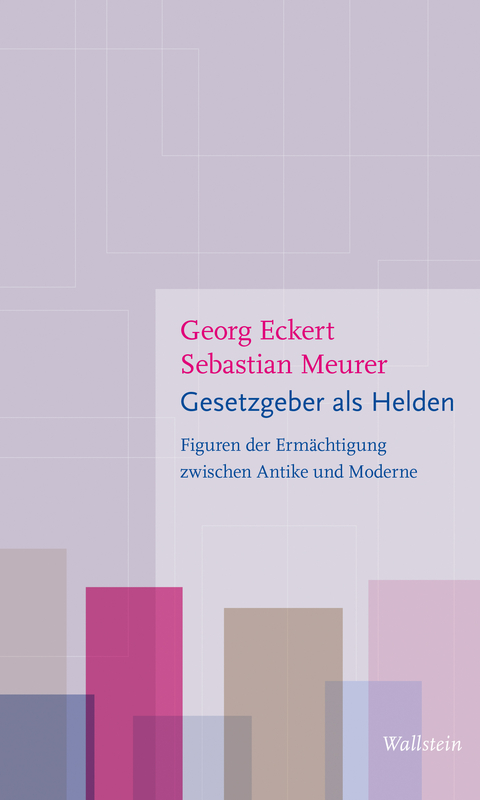 Gesetzgeber als Helden - Georg Eckart, Sebastian Meurer