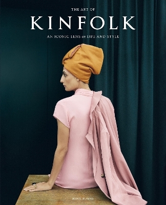 The Art of Kinfolk - John Burns