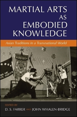 Martial Arts as Embodied Knowledge - 