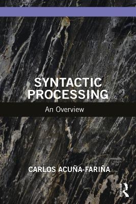 Syntactic Processing - Carlos Acuña-Fariña