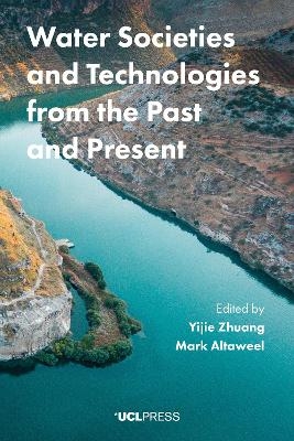 Water Societies and Technologies from the Past and Present - 