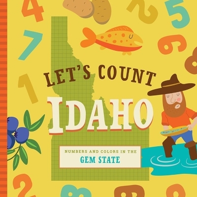 Let's Count Idaho - Christin Farley, Stephanie Miles