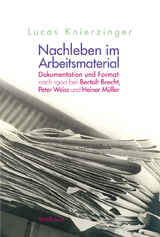 Nachleben im Arbeitsmaterial - Lucas Knierzinger