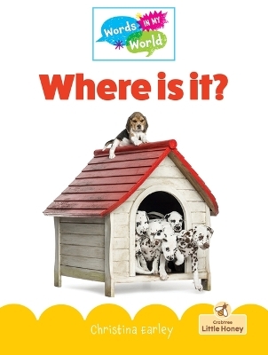 Where Is It? - Christina Earley