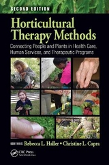 Horticultural Therapy Methods - Haller, Rebecca L.; Capra, Christine L.