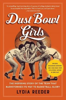 Dust Bowl Girls - Lydia Reeder