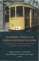 Algebras, Rings And Their Representations - Proceedings Of The International Conference On Algebras, Modules And Rings - 