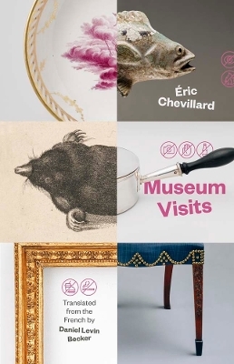 Museum Visits - Eric Chevillard