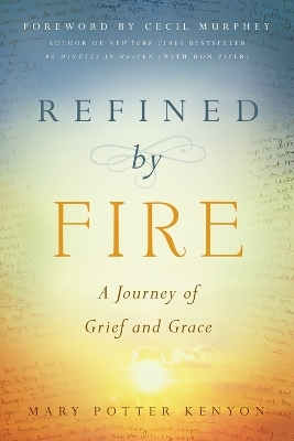 Refined by Fire - Mary Potter Kenyon