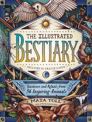 The Illustrated Bestiary - Maia Toll