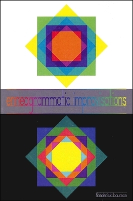 Enneagrammatic Improvisations - Frederick Bauman