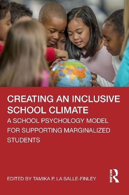 Creating an Inclusive School Climate - 