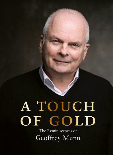 A Touch of Gold - Geoffrey Munn