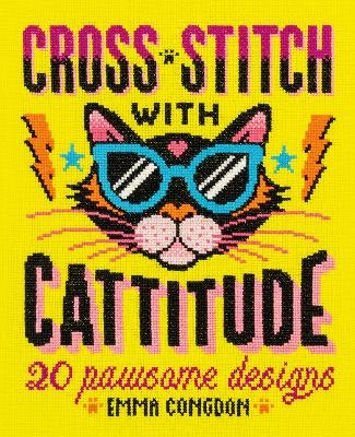 Cross Stitch with Cattitude - Emma Congdon