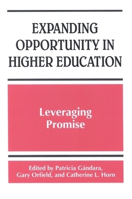 Expanding Opportunity in Higher Education - 