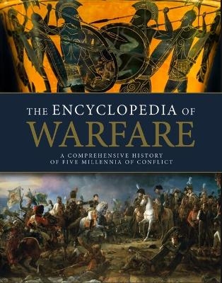 The Encyclopedia of Warfare