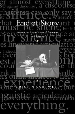 End of Story - Crispin Sartwell