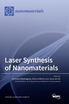 Laser Synthesis of Nanomaterials