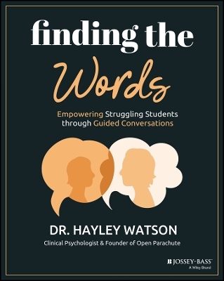 Finding the Words - Dr. Hayley Watson