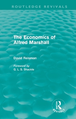 Alfred Marshall - David Reisman