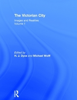 The Victorian City - Dyos, H.J.; Wolff, Michael