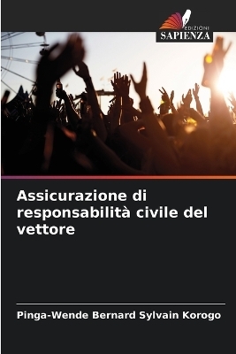 Assicurazione di responsabilità civile del vettore - Pinga-Wende Bernard Sylvain Korogo