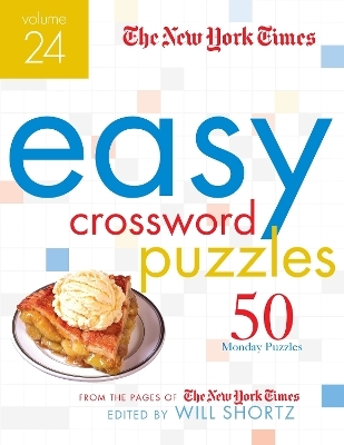 The New York Times Easy Crossword Puzzles Volume 24 - The New York Times