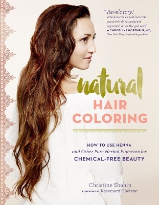 Natural Hair Coloring - Christine Shahin