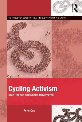 Cycling Activism - Peter Cox