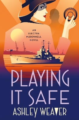 Playing It Safe - Ashley Weaver