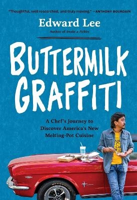 Buttermilk Graffiti - Edward Lee