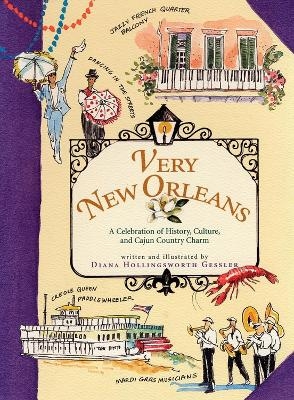 Very New Orleans - Diana Hollingsworth Gessler