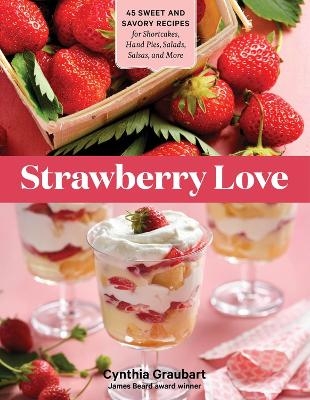 Strawberry Love - Cynthia Graubart